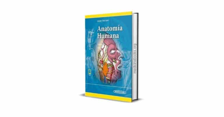 Anatomía Humana - Latarjet, Ruiz Liard, 5ta Edición, Tomo 1 y 2