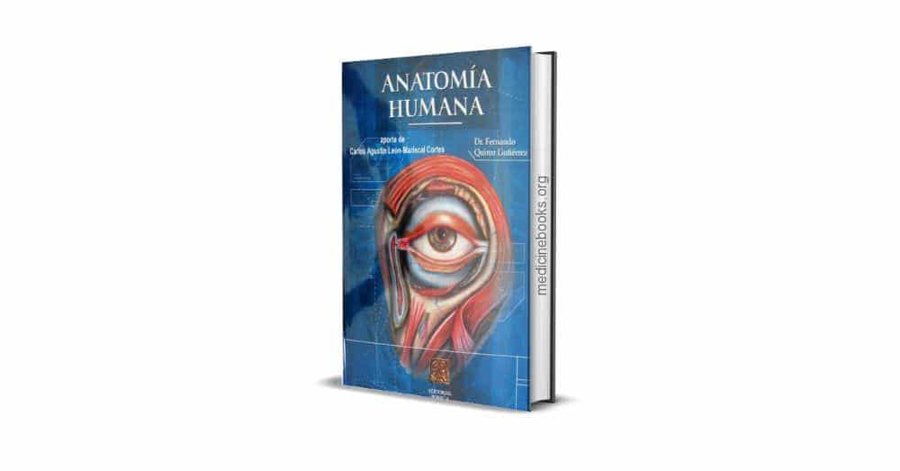 Anatomía Humana - Fernando Quiroz Gutierrez, Tomo 1, 2 y 3