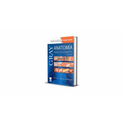 GRAY, Anatomía para Estudiantes, 3ra Edición