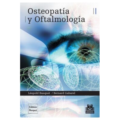 Osteopatía y Oftalmología - Léopold Busquet